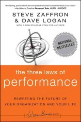 The Three Laws of Performance : Rewriting the Future of Your Organization and Your Life (J-b Warren Bennis)
