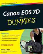 Canon EOS 7D for Dummies (For Dummies (Sports & Hobbies))