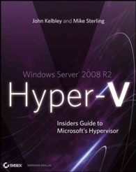 Windows Server 2008 R2 Hyper-V : Insiders Guide to Microsoft's Hypervisor