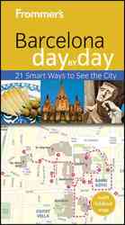 Frommer's Day by Day Barcelona (Frommer's Day by Day Series) （2 PAP/MAP）