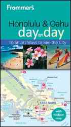 Frommer's Honolulu & Oahu Day by Day (Frommer's Day by Day Honolulu & Oahu) （2 PAP/MAP）