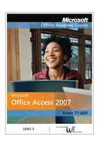 Microsoft Office Access 2007 Level 2 for Ccwa