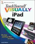 Teach Yourself Visually iPad (Teach Yourself Visually)