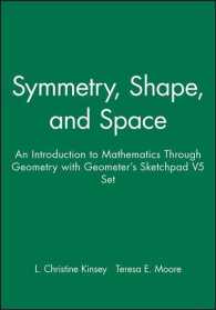 Symmetry, Shape, and Space + Geometer's Sketchpad Vol 5 : An Introduction to Mathematics through Geometry （HAR/PAP）