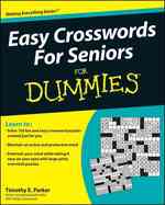Easy Crosswords for Seniors for Dummies (For Dummies (Sports & Hobbies))