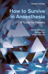 How to Survive in Anaesthesia （4TH）