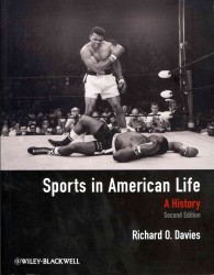 Sports in American Life : A History （2ND）