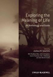 人生の意味を探る：精選読本ガイド<br>Exploring the Meaning of Life : An Anthology and Guide