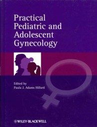 Practical Pediatric and Adolescent Gynecology (Gynaecology in practice) （1ST）