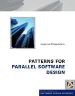 並列ソフトウェア設計のパターン<br>Patterns for Parallel Software Design (Wiley Software Patterns Series)