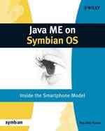 Java Me on Symbian OS : Inside the Smartphone Model (Symbian Press)