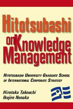 竹内弘高・野中郁次郎（共）著／一橋大学からの知識経営論<br>Hitotsubashi on Knowledge Management