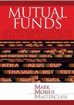 Mutual Funds : An Introduction to the Core Concepts