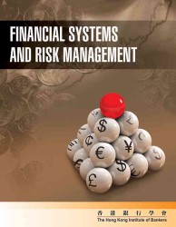 Financial Systems and Risk Management
