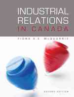 Industrial Relations in Canada （2ND）