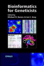 Bioinformatics for Geneticists (Hierarchical Exotoxicology Mini Series)