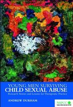 Young Men Surviving Child Sexual Abuse-Research Stories & Lessons for Therapeutic Practice