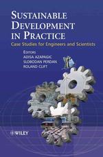 Sustainable Development in Practice: Case Studies for Engineers and Scientists