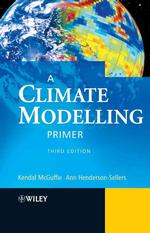 気候モデル入門（第３版）<br>A Climate Modelling Primer （3 HAR/CDR）