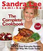 Sandra Lee Semi-Homemade the Complete Cookbook （SPI IND）