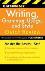 Cliffsnotes Writing : Grammar, Usage, and Style Quick Review （3RD）