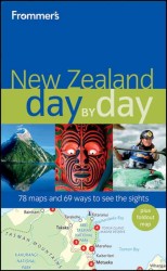 Frommer's New Zealand Day by Day (Frommer's Day by Day New Zealand) （PAP/MAP）