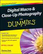 Digital Macro & Close-Up Photography for Dummies (For Dummies)