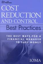 コストの削減と管理<br>Cost Reduction and Control Best Practices : The Best Ways for a Financial Manager to Save Money