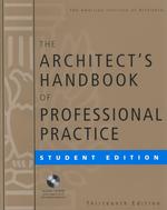 建築家ハンドブック：学生版（第１３版）<br>The Architect's Handbook of Professional Practice : Student Edition （13 PAP/CDR）