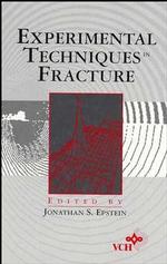 Experimental Techniques in Fracture Mechanics (Sesa Monograph ; No. 1-2)