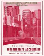 Fundamentals of Intermediate Accounting : Problem Solving Survival Guide