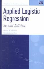 Applied Logistic Regression (Wiley Series in Probability and Statistics) （2ND）