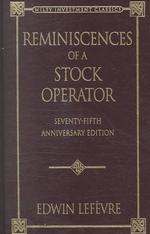 Reminiscences of a Stock Operator （75 ANV）