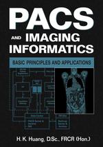 Pacs and Imaging Informatics : Basic Principles and Applications （2 SUB）