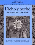 Dicho Y Hecho （7 Workbook）