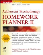 Adolescent Psychotherapy Homework Planner II (Practice Planners) （PAP/CDR）