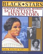 African American Women Scientists and Inventors (Black Stars Series)