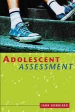 青年のアセスメント<br>Adolescent Assessment