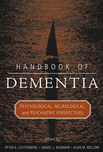 痴呆ハンドブック<br>Handbook of Dementia : Psychological, Neurological, and Psychiatric Perspectives