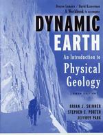 Dynamic Earth : An Introduction to Physical Geology （5 Workbook）