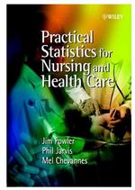 看護とヘルスケアにおける実用統計学<br>Practical Statistics for Nursing and Health Care : A Modern Introduction