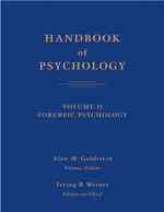 Handbook of Psychology : Forensic Psychology 〈11〉
