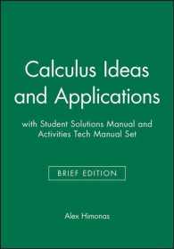 Calculus Ideas and Applications + Student Solutions Manual + Activities Tech Manual （Brief）