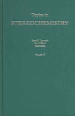 Topics in Stereochemistry (Topics in Stereochemistry) 〈25〉