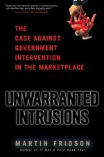 米国政府による不当な補助金交付<br>Unwarranted Intrusions : The Case against Government Intervention in the Marketplace