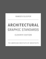建築設計参考書グラフィック・スタンダード（第１１版）<br>Architectural Graphic Standards (Architectural Graphic Standards) （11TH）