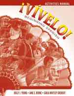 Vivelo! Activities Manual : Beginning Spanish （PAP/PSC）
