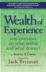 経験に基づく投資アドバイス<br>Wealth of Experience : Real Investors on What Works and What Doesn't