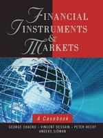 金融商品と市場：ケースブック（テキスト）<br>Financial Instruments and Markets : A Casebook