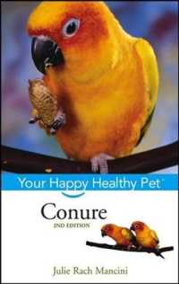 Conure (Your Happy Healthy Pet) （2ND）